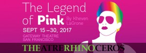 The Legend of Pink, September 15-20