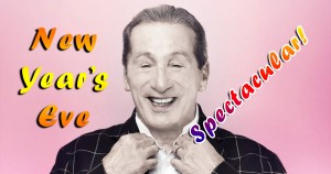 New Year's Eve Spectacular Hosted by Tom Amminano