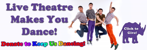 Dancers asking you to donate to Theatre Rhinoceros
