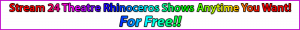 24 Theatre Rhinoceros Streaming Productions